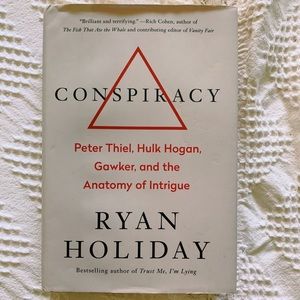 Conspiracy by Ryan Holiday